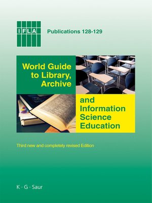 cover image of World Guide to Library, Archive and Information Science Education